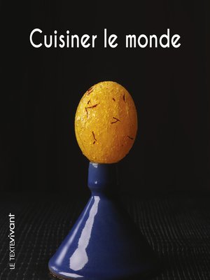 cover image of Cuisiner le monde